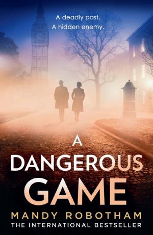 A Dangerous Game