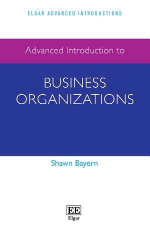 Advanced Introduction to Business Organizations