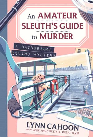 An Amateur Sleuth’s Guide to Murder