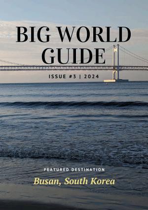 Big World Guide: Busan, South Korea