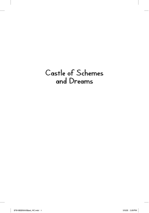 Castle of Schemes and Dreams