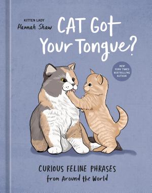 Cat Got Your Tongue?