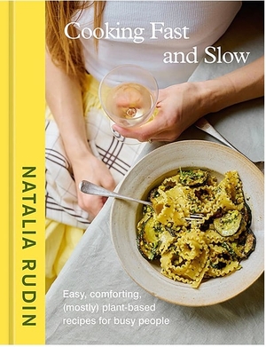 Cooking Fast and Slow