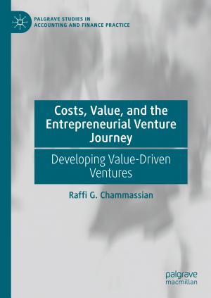 Costs, Value, and the Entrepreneurial Venture Journey