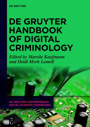 De Gruyter Handbook of Digital Criminology