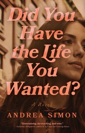 Did You Have the Life You Wanted?