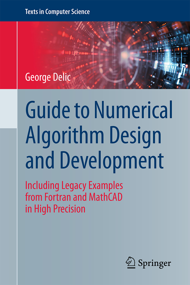Guide to Numerical Algorithm Design and Development