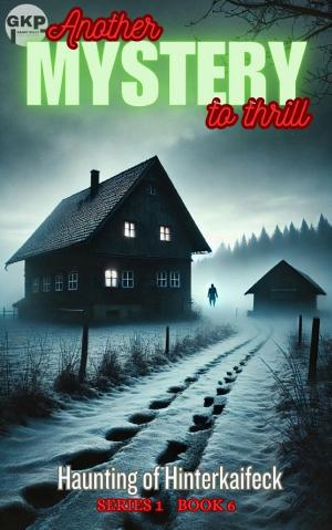 Haunting of Hinterkaifeck