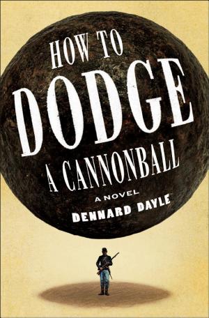 How to Dodge a Cannonball