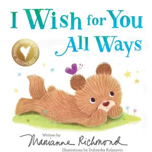 I Wish for You All Ways