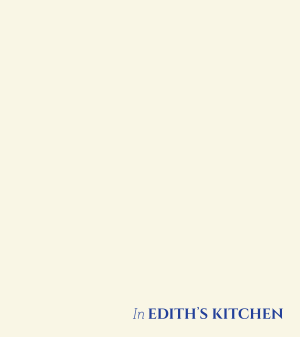 In Edith's Kitchen