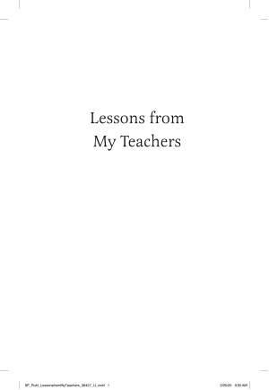 Lessons from My Teachers