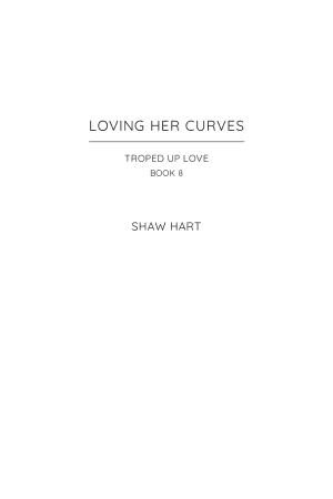 Loving Her Curves