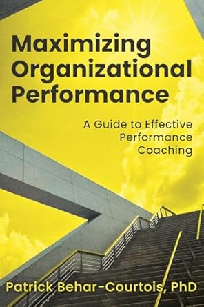 Maximizing Organizational Performance