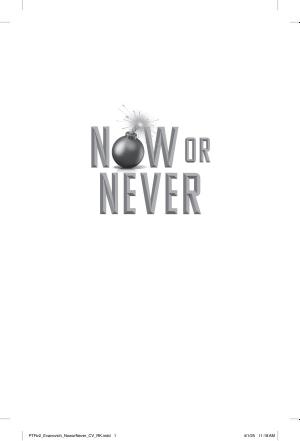 Now Or Never