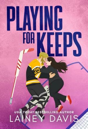 Playing for Keeps