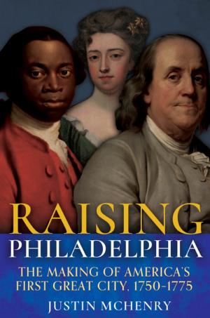 Raising Philadelphia