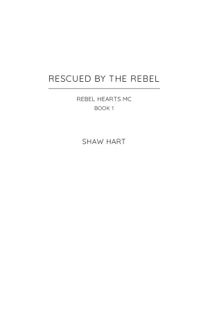 Rescued By The Rebel