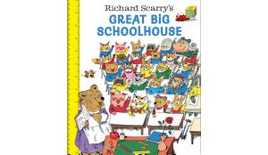 Richard Scarry's Great Big Schoolhouse