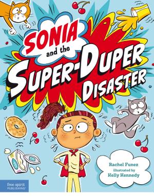 Sonia and the Super-Duper Disaster
