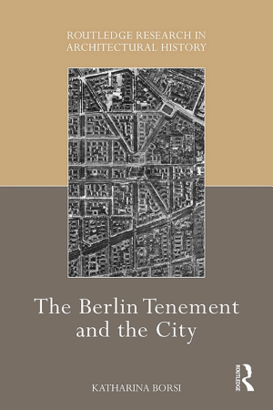The Berlin Tenement and the City