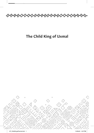 The Child King of Uxmal