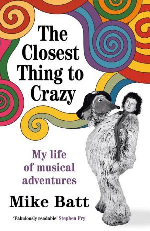 The Closest Thing to Crazy
