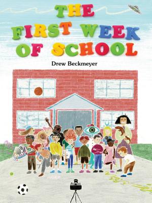The First Week of School