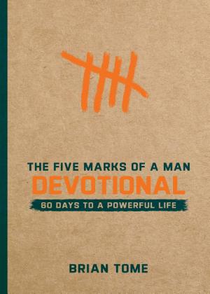 The Five Marks of a Man Devotional
