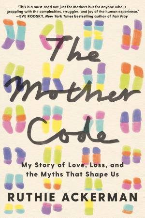 The Mother Code