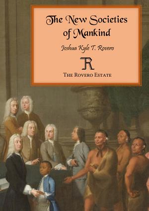 The New Societies of Mankind