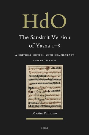 The Sanskrit Version of Yasna 1-8