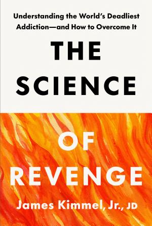 The Science of Revenge