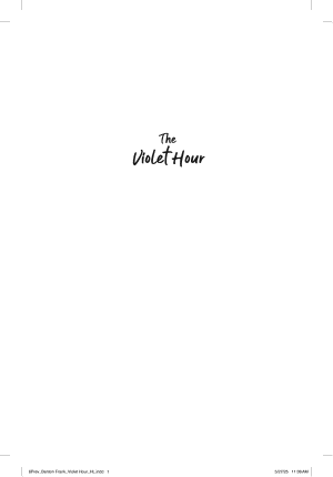 The Violet Hour