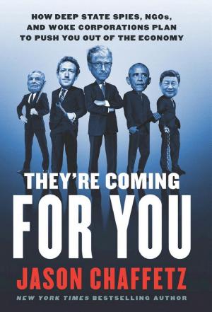 They're Coming for You