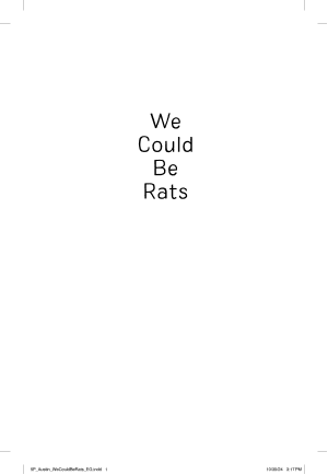 We Could Be Rats