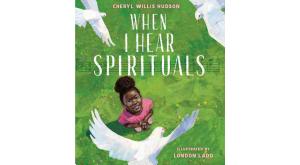 When I Hear Spirituals