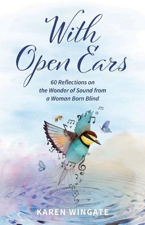 With Open Ears