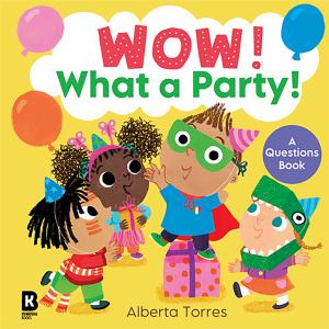 Wow! – Wow! What a Party!