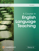 A Course in English Language Teaching