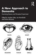 A New Approach to Dementia