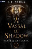 A Vassal of Shadow
