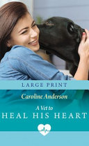 A Vet to Heal His Heart