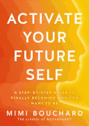 Activate Your Future Self
