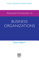 Advanced Introduction to Business Organizations