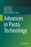 Advances in Pasta Technology