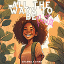 All the Ways to Be Pretty