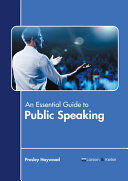 An Essential Guide to Public Speaking