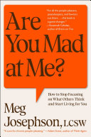 Are You Mad at Me?
