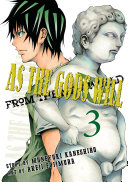 As the Gods Will 3